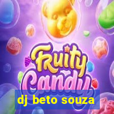 dj beto souza